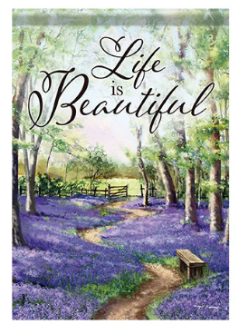 *EB Garden Flag - Life Is Beautiful
